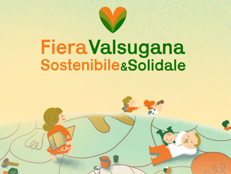 Fiera Valsugana Sostenibile e Solidale